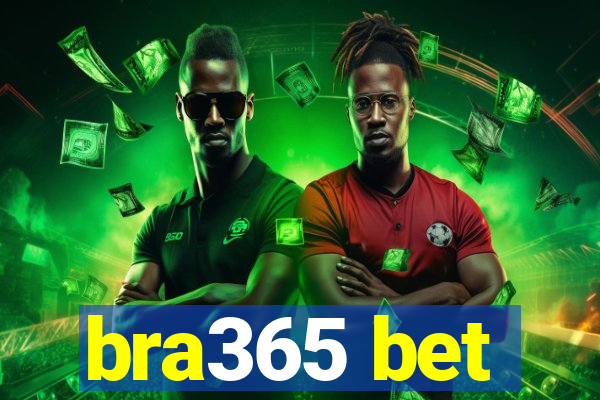 bra365 bet